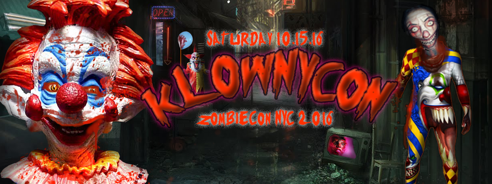 zombiecon nyc presents klownykon